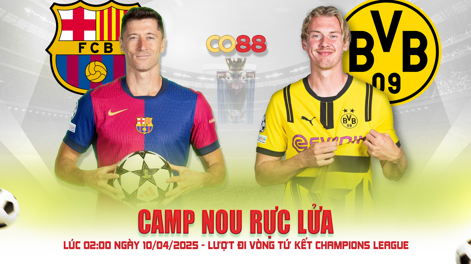 Barcelona vs Borussia Dortmund - Champions League (02:00 - 10/04/2025) CO88